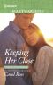 [A Pacific Cove Romance 03] • Keeping Her Close